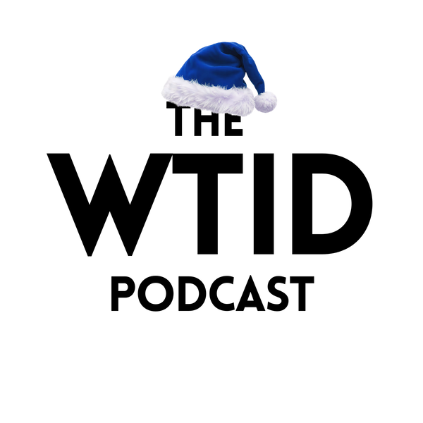 The WTID Podcast